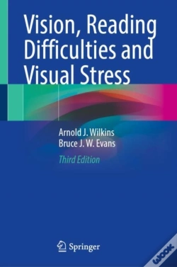 Capa do artigo Vision, Reading Difficulties And Visual Stress
