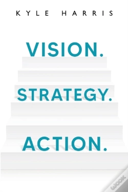 Capa do artigo Vision. Strategy. Action.