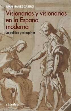Capa do artigo Visionarios Y Visionarias En La España Moderna