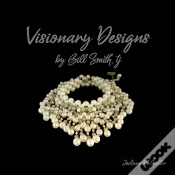 Capa do artigo Visionary Designs By Bill Smith, Tj