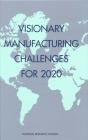 Visionary Manufacturing Challenges For 2020 - Preview