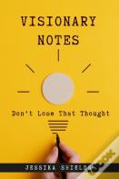 Visionary Notes