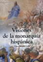Visiones De La Monarquía Hispánica - Preview