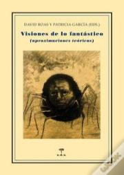 Visiones De Lo Fantástico