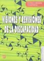 Visiones Y Revisiones De La Discapacidad  - Preview