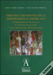Capa do artigo Visiones Y Revisiones De La Independencia Americana