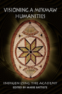 Visioning A Mi'Kmaw Humanities - Preview