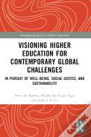 Visioning Higher Education For Contemporary Global Challenges