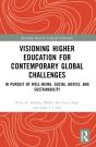 Visioning Higher Education For Contemporary Global Challenges - Preview
