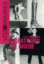 Visionnaires. Les Plus Grands Createurs De Mode - Preview