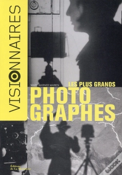 Capa do artigo Visionnaires ; Les Plus Grands Photographes