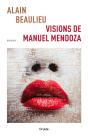 Visions De Manuel Mendoza - Preview