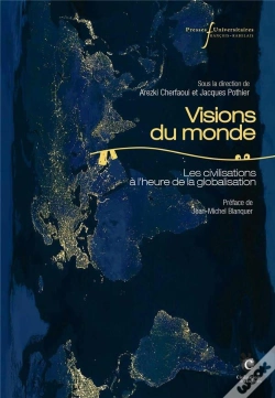 Capa do artigo Visions Du Monde : Les Civilisations À L'Heure De La Globalisation