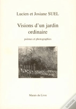 Capa do artigo Visions D'Un Jardin Ordinaire ; Poèmes Et Photographies
