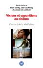 Visions Et Apparitions Au Cinéma : L'Instant De La Révélation - Preview