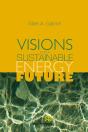 Visions For A Sustainable Energy Future - Preview