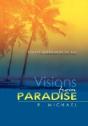 Visions From Paradise - Preview