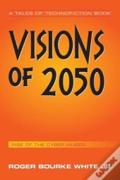 Visions Of 2050