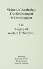 Visions Of Aesthetics, The Environment & Development - Preview