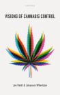 Visions Of Cannabis Control - Preview