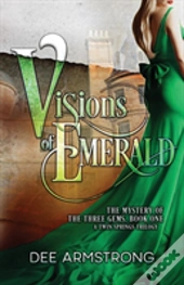 Visions Of Emerald