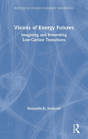 Visions Of Energy Futures - Preview