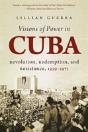 Visions Of Power In Cuba - Preview