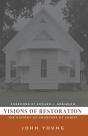 Visions Of Restoration - Preview