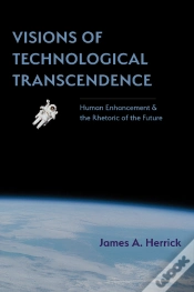 Capa do artigo Visions Of Technological Transcendence