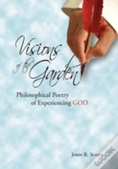 Visions Of The Garden
