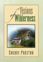 Visions Of Wilderness - Preview