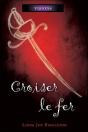 Visions T.4 ; Croiser Le Fer - Preview