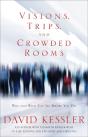 Visions, Trips And Crowded Rooms - Preview
