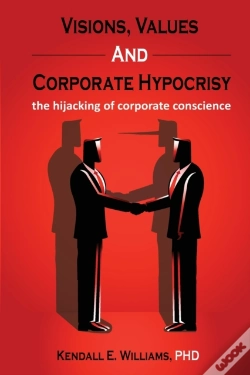 Capa do artigo Visions, Values, And Corporate Hypocrisy