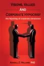 Visions, Values, And Corporate Hypocrisy - Preview