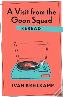 Capa do artigo Visit From The Goon Squad Reread