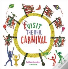 Visit The Bhil Carnival