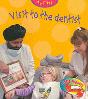Visit to the Dentist - Preview