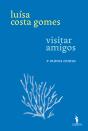 Visitar Amigos e Outros Contos - Preview