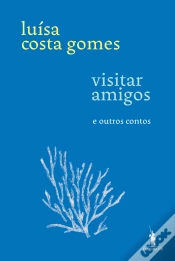 Capa do artigo Visitar Amigos e Outros Contos