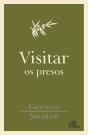 Visitar os Presos - Preview