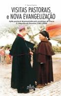 Visitas Pastorais e Nova Evangelização 