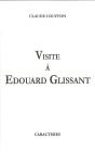 Visite À Edouard Glissant - Preview