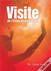 Visite De L'Enfer Et Du Paradis Tome 1