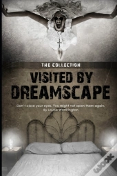Visited By Dreamscape