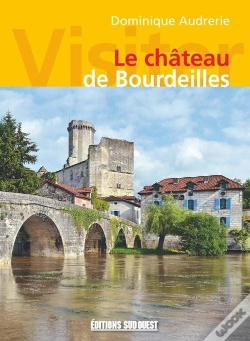 Capa do artigo Visiter Le Château De Bourdeilles