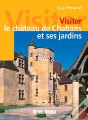 Capa do artigo Visiter Le Chateau De Chabans Et Ses Jardins