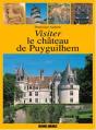Visiter Le Chateau De Puyguilhem - Preview