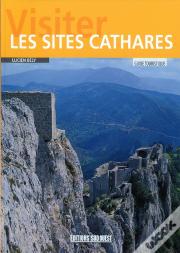 Visiter Les Sites Cathares