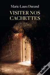 Capa do artigo Visiter Nos Cachettes